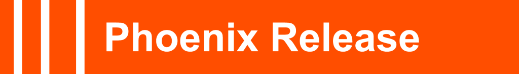 Phoenix Release
